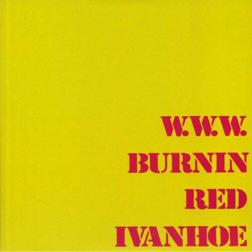 Cover for Burnin Red Ivanhoe · W.w.w. (LP) (2020)