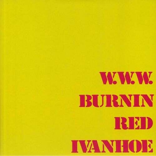 W.w.w. - Burnin Red Ivanhoe - Music - LONGHAIR - 4035177002379 - April 24, 2020