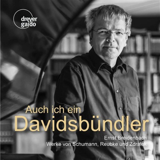 Cover for Schumann / Breidenbach · Auch in Bin Ein Davidsbundler (CD) (2022)
