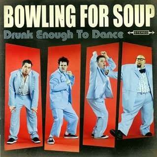 Cover for Bowling for Soup · Drunk Enough to Dance (CD) [Bonus Tracks edition] (2008)