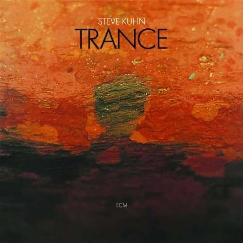 Cover for Steve Kuhn · Trance (CD) [Reissue edition] (2016)