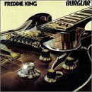 Freddie King · Burglar (CD) [Remastered edition] (1992)