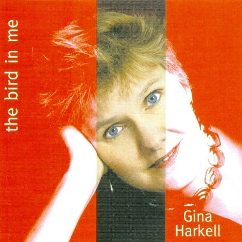 Cover for Gina Harkell · Bird In Me (CD) (2005)