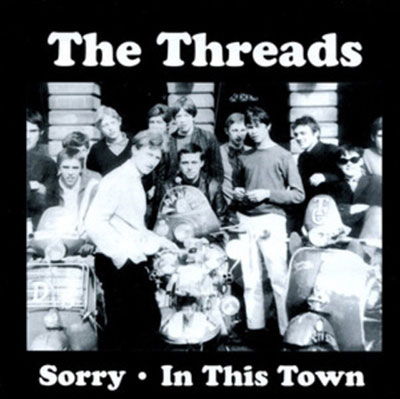 The Threads · Sorry / in This Town (7") (2022)