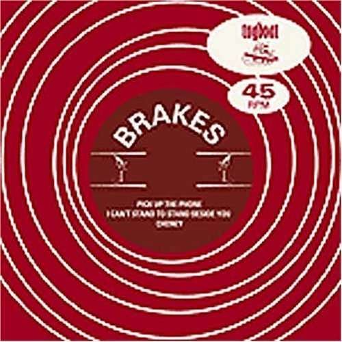 Cover for Brakes · Pick Up the Phone (7&quot;) (2008)