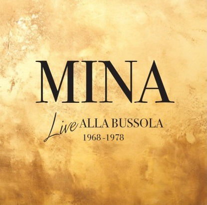 Cover for Mina · Live Alla Bussola 1968-1978 (LP) (2024)