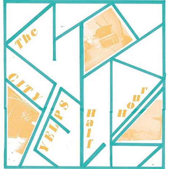 Cover for City Yelps · City Yelps Half Hour (LP) (2017)