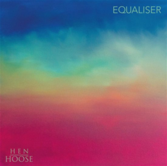 Cover for Hen Hoose · Equaliser (LP) (2022)