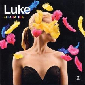 Guaratiba - Luke - Musik - MUSIC FOR DREAMS - 5709498203379 - 22. februar 2006