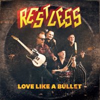 Love Like A Bullet - Restless - Musik - BLUELIGHT RECORDS - 6418594514379 - 29. november 2019