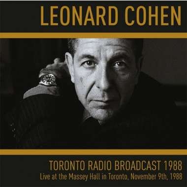Cover for Leonard Cohen · Toronto Radio Broadcast 1988 (CD) (2022)