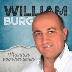 Cover for William Burg · Vrienden Voor Het Leven (CD) (2014)