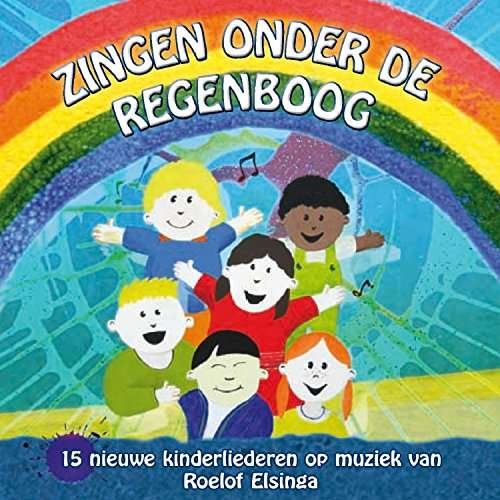 Zingen Onder De Regenboog - Kinderkoor - Musik - MIRASOUND - 8713604994379 - 16. december 2008