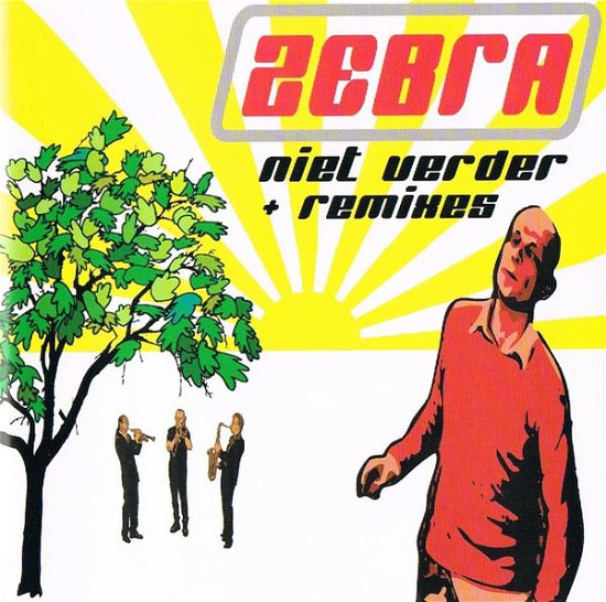 Cover for Zebra · Niet Verder (SCD) (2006)