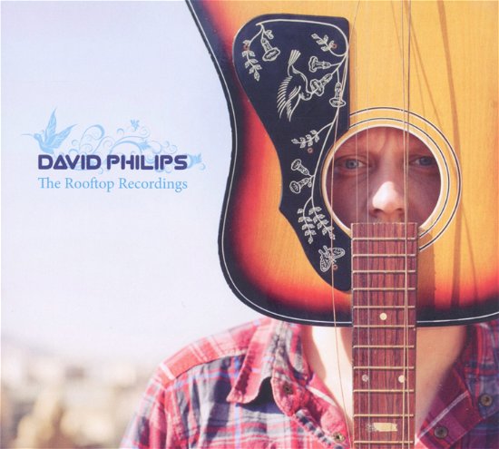 Rooftop Recordings - David Phillips - Music - BLACK & TAN - 8716207000379 - March 21, 2014