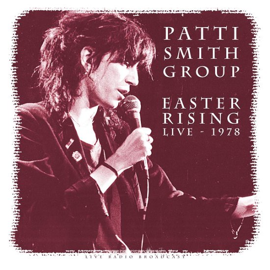 Easter Rising - Live 1978 - Patti Smith - Musikk - FORE - 8717662576379 - 13. desember 1901