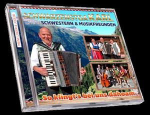 So Klingt's Bei Uns Dahoam - Schwarzenstoa Karl - Musikk - MCP - 9002986902379 - 22. november 2019