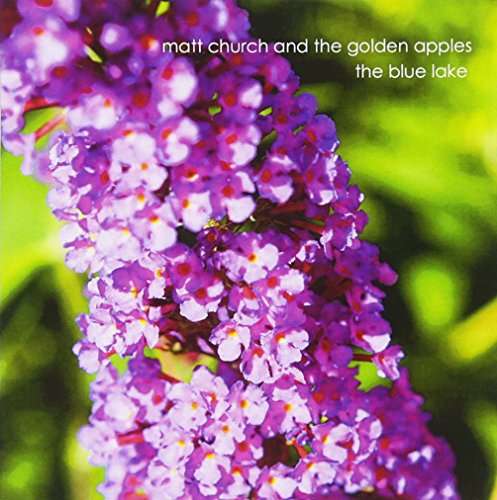 Cover for Church,matt &amp; the Golden Apples · Blue Lake (CD) (2017)