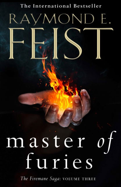 Cover for Raymond E. Feist · Master of Furies - The Firemane Saga (Hardcover bog) (2022)