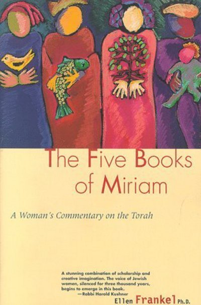 Cover for Ellen Frankel · Five Books of Miriam: A Woman's Commentary on the Torah (Paperback Book) (1997)