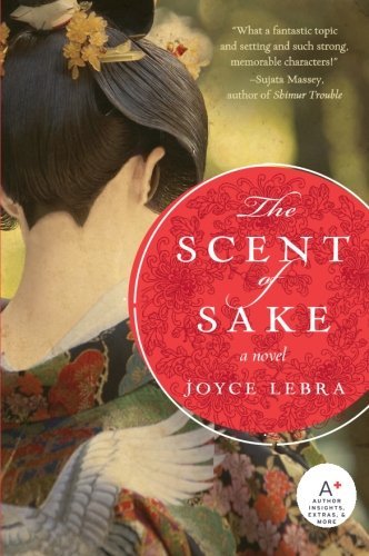 Cover for Joyce Lebra · The Scent of Sake (Paperback Bog) [1 Original edition] (2009)