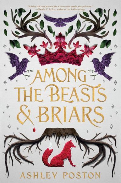 Cover for Ashley Poston · Among the Beasts &amp; Briars (Pocketbok) (2022)