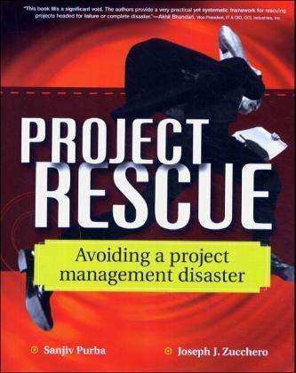 Cover for Joseph Zucchero · Project Rescue: Avoiding a Project Management Disaster (Paperback Book) (2004)