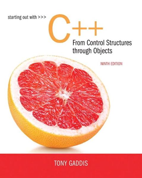 Cover for Tony Gaddis · Starting out with C++ from Control Structures to Objects (Paperback Book) (2017)