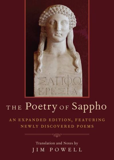 Cover for Jim Powell · The Poetry of Sappho: An Expanded Edition, Featuring Newly Discovered Poems (Hardcover Book) (2019)