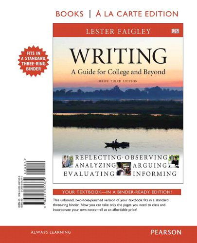 Cover for Lester Faigley · Writing: a Guide for College and Beyond, Brief Edition, Books a La Carte Edition (3rd Edition) (Loose-leaf) (2011)