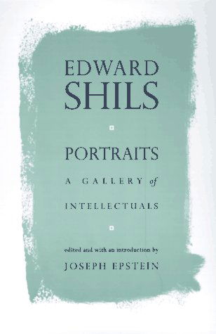 Cover for Edward Shils · Portraits: A Gallery of Intellectuals (Paperback Book) (1997)