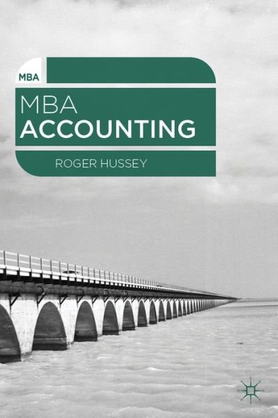 Cover for Roger Hussey · MBA Accounting - MBA Series (Paperback Book) (2014)