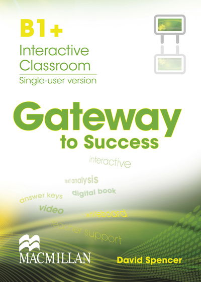 Cover for David Spencer · Gateway to Success B1+ Interactive Digital Book (PC) (2014)