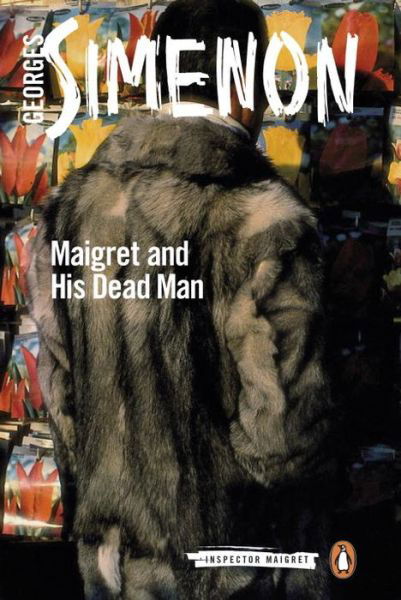 Cover for Georges Simenon · Maigret's Dead Man: Inspector Maigret #29 - Inspector Maigret (Pocketbok) (2016)