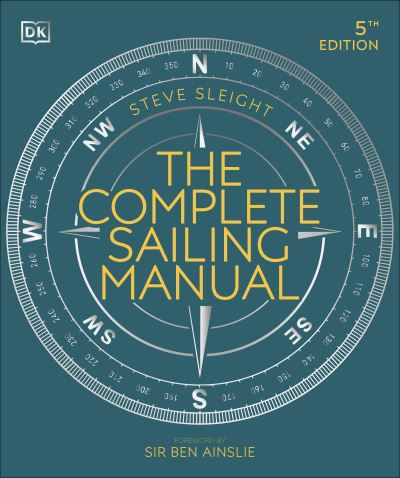 Cover for Steve Sleight · The Complete Sailing Manual - DK Complete Manuals (Paperback Book) (2021)