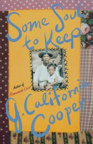 Cover for J. California Cooper · Some Soul to Keep (Paperback Book) [First edition] (1998)