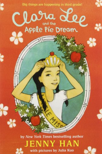 Cover for Jenny Han · Clara Lee and the Apple Pie Dream (Paperback Book) [Reprint edition] (2014)