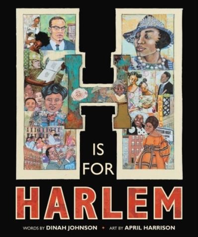 Cover for April Harrison · H Is for Harlem (Hardcover Book) (2022)