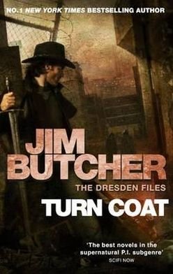 Cover for Jim Butcher · Turn Coat: The Dresden Files, Book Eleven - Dresden Files (Pocketbok) (2011)