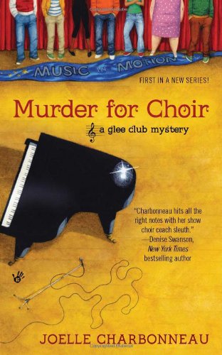 Cover for Joelle Charbonneau · Murder for Choir - A Glee Club Mystery (Paperback Book) (2012)