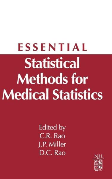 Cover for Miller, J. Philip (Washington University School of Medicine, St. Louis, MO, USA) · Essential Statistical Methods for Medical Statistics (Hardcover Book) (2011)