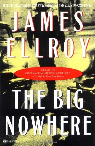 Cover for James Ellroy · The Big Nowhere (Paperback Bog) [Reissue edition] (1998)