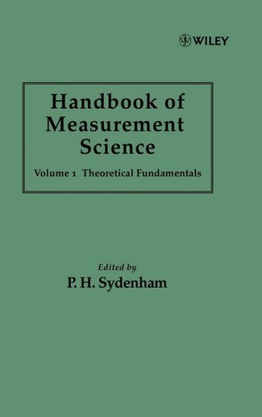 Cover for PH Sydenham · Handbook of Measurement Science, Volume 1: Theoretical Fundamentals - Handbook of Measurement Science (Hardcover Book) [Volume 1 edition] (1982)