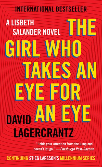 Cover for David Lagercrantz · The Girl Who Takes an Eye for an Eye - Millennium Series (Taschenbuch)