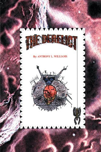 The Derelict - Anthony Williams - Bøker - iUniverse - 9780595129379 - 1. desember 2000