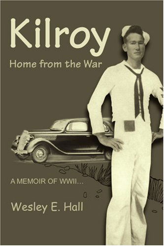 Cover for Wesley Hall · Kilroy: Home from the War (Paperback Book) (2002)