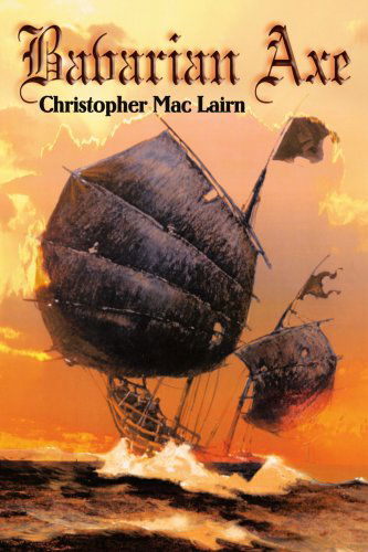 Cover for Christopher Jones · Bavarian Axe (Paperback Book) (2002)