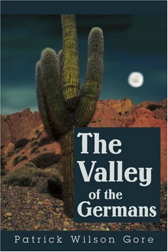Cover for Patrick Gore · The Valley of the Germans (Taschenbuch) (2003)