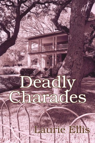 Cover for Laurie Ellis · Deadly Charades (Paperback Bog) (2005)