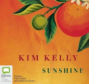 Cover for Kim Kelly · Sunshine (Audiobook (płyta CD)) [Unabridged edition] (2019)